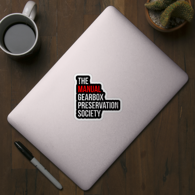 The manual Gearbox Preservation Society Manual Transmission Cars